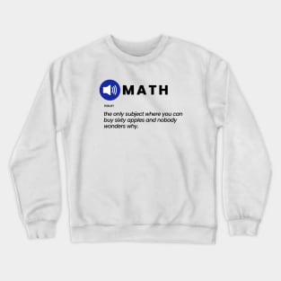 Math: The Apples Joke Crewneck Sweatshirt